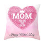 Mother's Day Heart Printing Throw Pillowcase